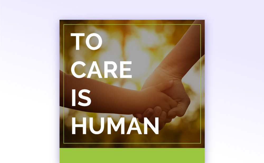 To Care is Human podcast cover